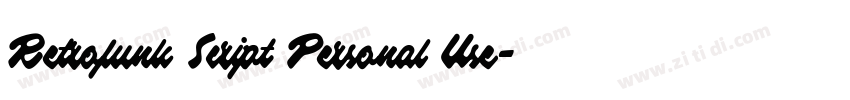 Retrofunk Script Personal Use字体转换